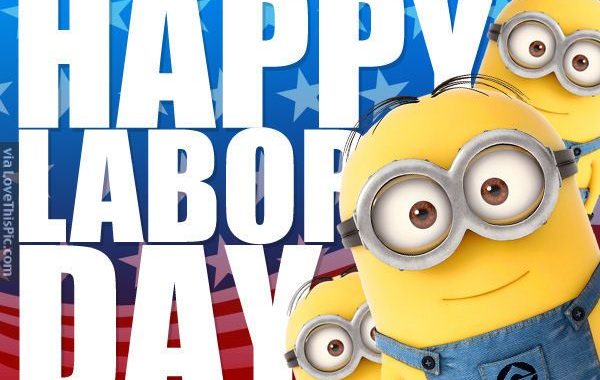 Closed Labor Day!