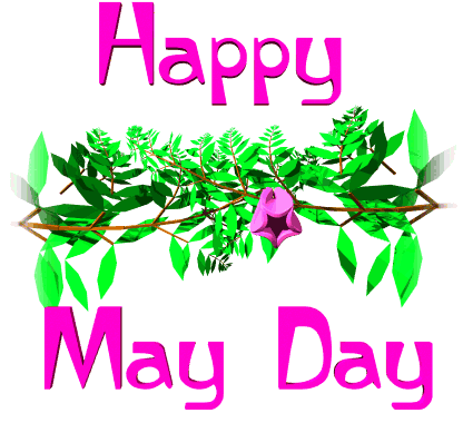 Happy May Day!