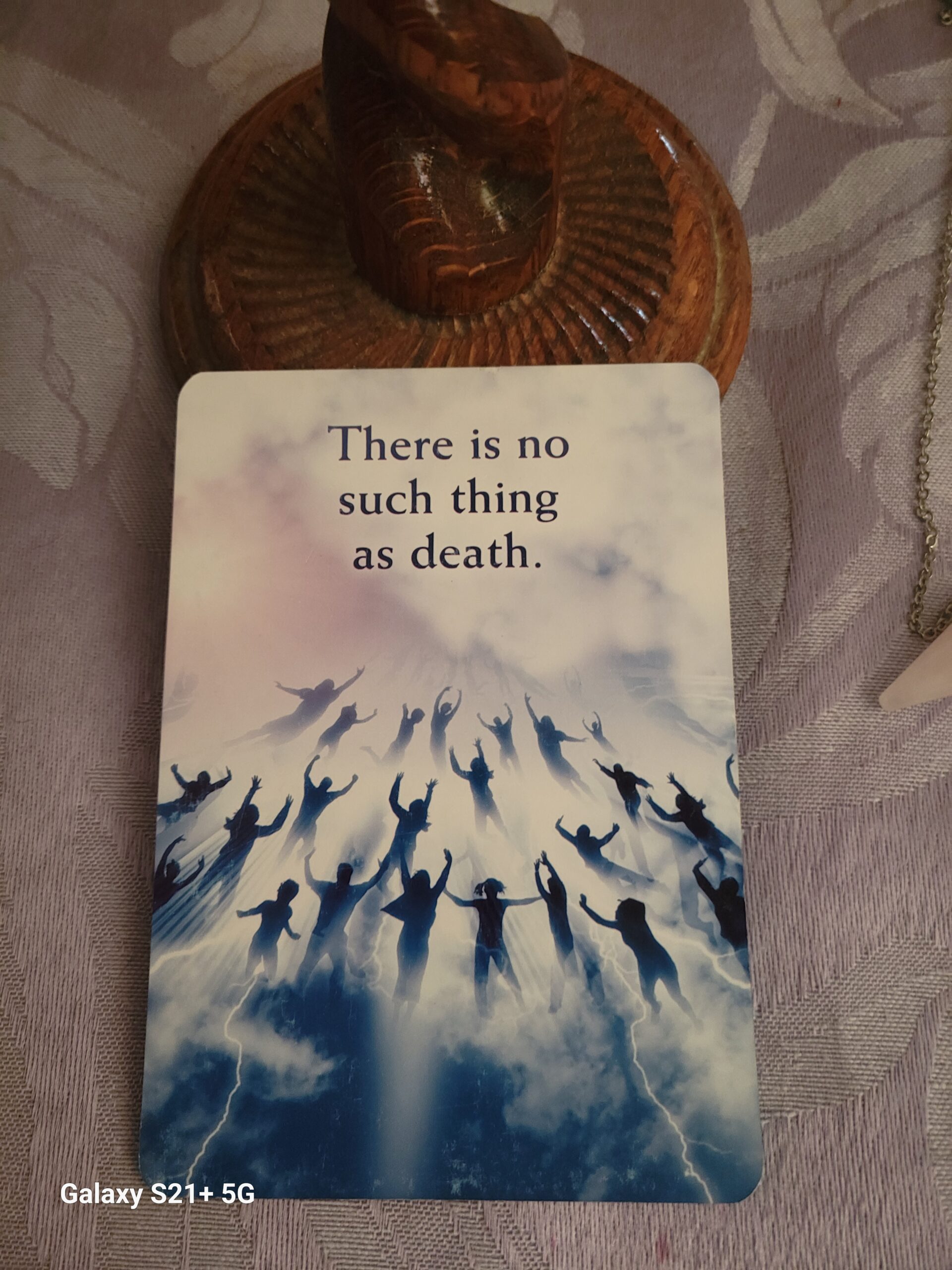 Daily Card Reading ~ There is no such thing as death.